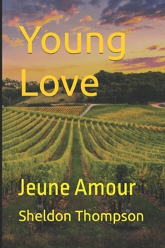 Paperback Young Love: Jeune Amour Book