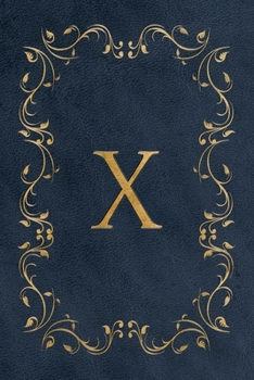 X: Faux leather effect / look gold monogram. Personalized letter ruled journal notebook. Elegant traditional design suitable for all: men, women, ... pages in 6 x 9 matte finish, handy size.
