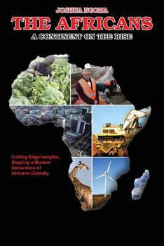 Paperback The Africans: A continent on the rise Book
