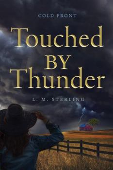 Paperback Touched by Thunder (Cold Front) Book