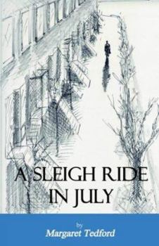 Paperback A Sleigh Ride in July Book