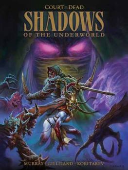Hardcover Court of the Dead: Shadows of the Underworld: A Graphic Novel Book