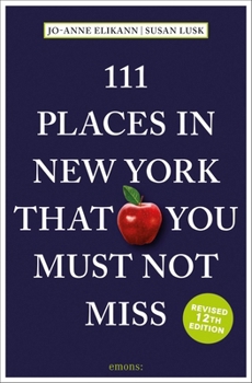 Paperback 111 Places in New York That You Must Not Miss Book