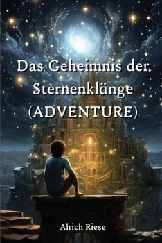 Paperback Das Geheimnis der Sternenklänge (ADVENTURE) [German] Book