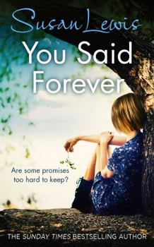 Paperback You Said Forever (The No Child of Mine Trilogy) Book