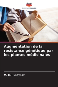 Paperback Augmentation de la résistance génétique par les plantes médicinales [French] Book