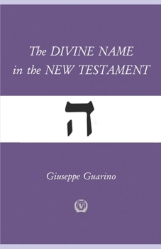 Paperback The Divine Name in the New Testament Book