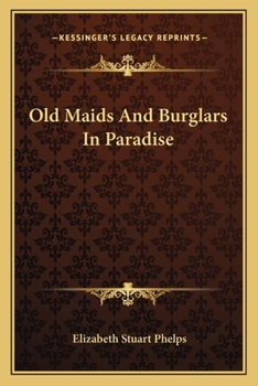 Paperback Old Maids And Burglars In Paradise Book