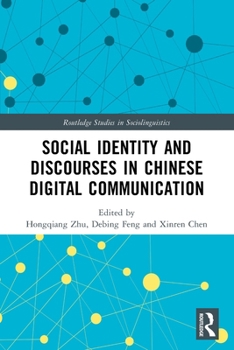 Paperback Social Identity and Discourses in Chinese Digital Communication Book
