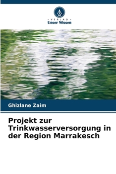 Paperback Projekt zur Trinkwasserversorgung in der Region Marrakesch [German] Book