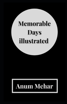 Paperback Memorable Days Illustrated Book