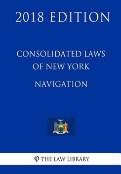 Paperback Consolidated Laws of New York - Navigation (2018 Edition) Book