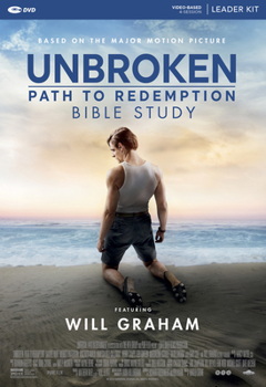 Paperback Unbroken: Path to Redemption - Leader Kit [With DVD] Book