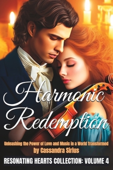 Paperback Harmonic Redemption: Unleashing the Power of Love and Music in a World Transformed Book