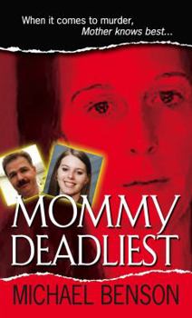 Mass Market Paperback Mommy Deadliest Book