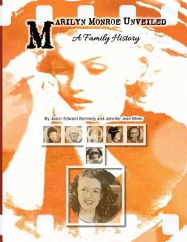 Paperback Marilyn Monroe Unveiled: A Family History Book