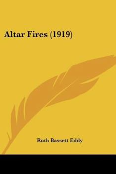 Paperback Altar Fires (1919) Book