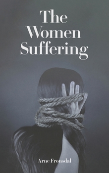 Hardcover The Women Suffering Book
