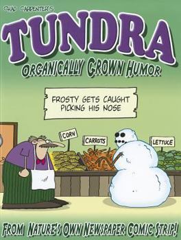 Paperback Tundra: Organically Grown Humor Book