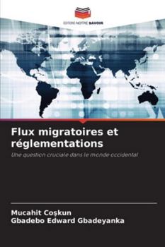 Paperback Flux migratoires et réglementations [French] Book