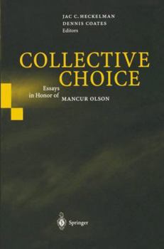 Paperback Collective Choice: Essays in Honor of Mancur Olson Book