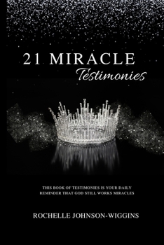 Paperback 21 MIRACLE Testimonies Book
