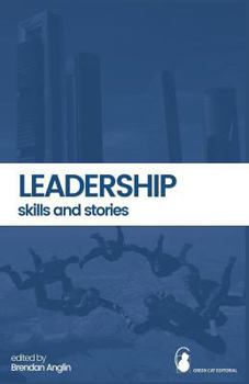 Paperback Leadership: Skills and Stories Book
