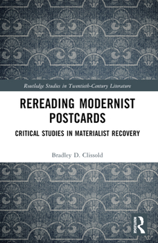 Paperback Rereading Modernist Postcards: Critical Studies in Materialist Recovery Book