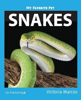 Paperback My Favorite Pet: Snakes Book