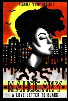 Paperback Mahogany: A Love Letter To Black Book