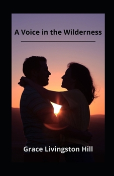 Paperback A Voice in the Wilderness illustrated Book