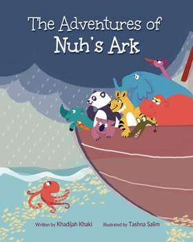 Paperback The Adventures of Nuh's Ark Book