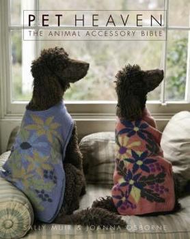 Hardcover Pet Heaven: The Animal Accessory Bible Book