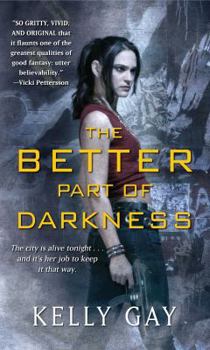 The Better Part of Darkness - Book #1 of the Charlie Madigan