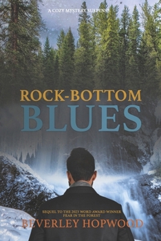 Paperback Rock-Bottom Blues: Sequel to Fear in the Forest Book