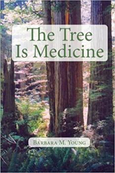 Paperback The Tree Is Medicine: Infant Mortality at Cedar Bay Book