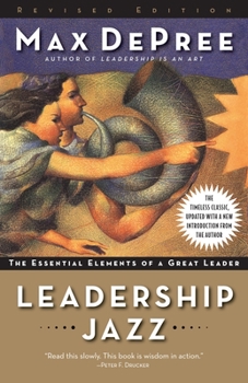 Paperback Leadership Jazz: The Essential Elements of a Great Leader Book