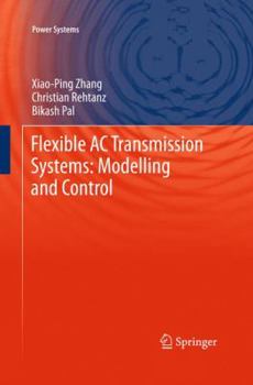 Paperback Flexible AC Transmission Systems: Modelling and Control Book