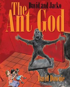 Paperback David and Jacko: The Ant God Book