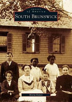 South Brunswick (Images of America: New Jersey) - Book  of the Images of America: New Jersey