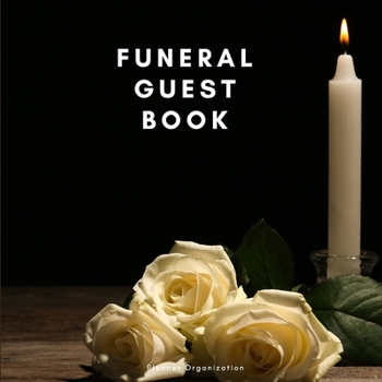 Funeral Guest Book - A celebration of life