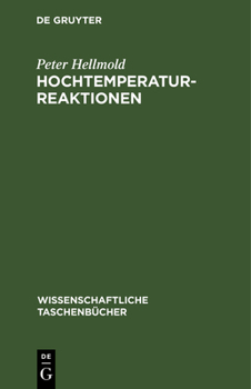 Hardcover Hochtemperaturreaktionen: Eine Einführung [German] Book