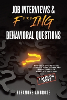 Paperback Job Interviews & F***ing Behavioral Questions Book