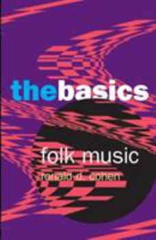 Folk Music: The Basics - Book  of the Basics