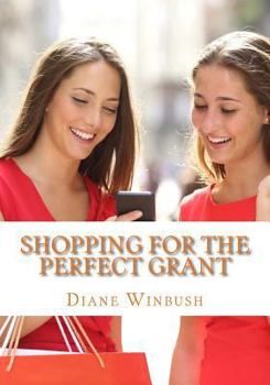 Paperback Shopping For The Perfect Grant: Grant Applications Book