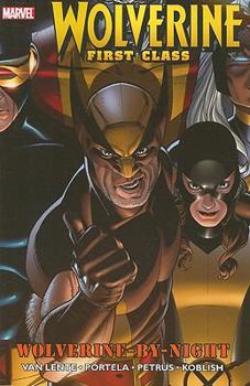 Wolverine: First Class - Wolverine-By-Night TPB - Book  of the X-Men: First Class (Collected Editions)