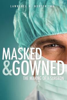 Paperback Masked and Gowned Book