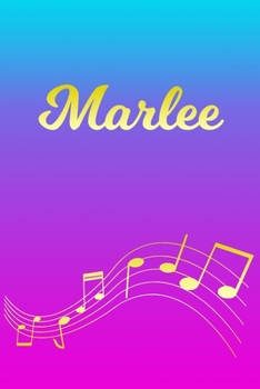 Paperback Marlee: Sheet Music Note Manuscript Notebook Paper - Pink Blue Gold Personalized Letter M Initial Custom First Name Cover - Mu Book