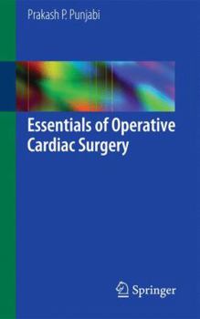 Paperback Essentials of Operative Cardiac Surgery Book