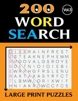 Paperback 200 WORD SEARCH LARGE PRINT PUZZLES (Vol.3): Word search for adults large print with solution [Large Print] Book